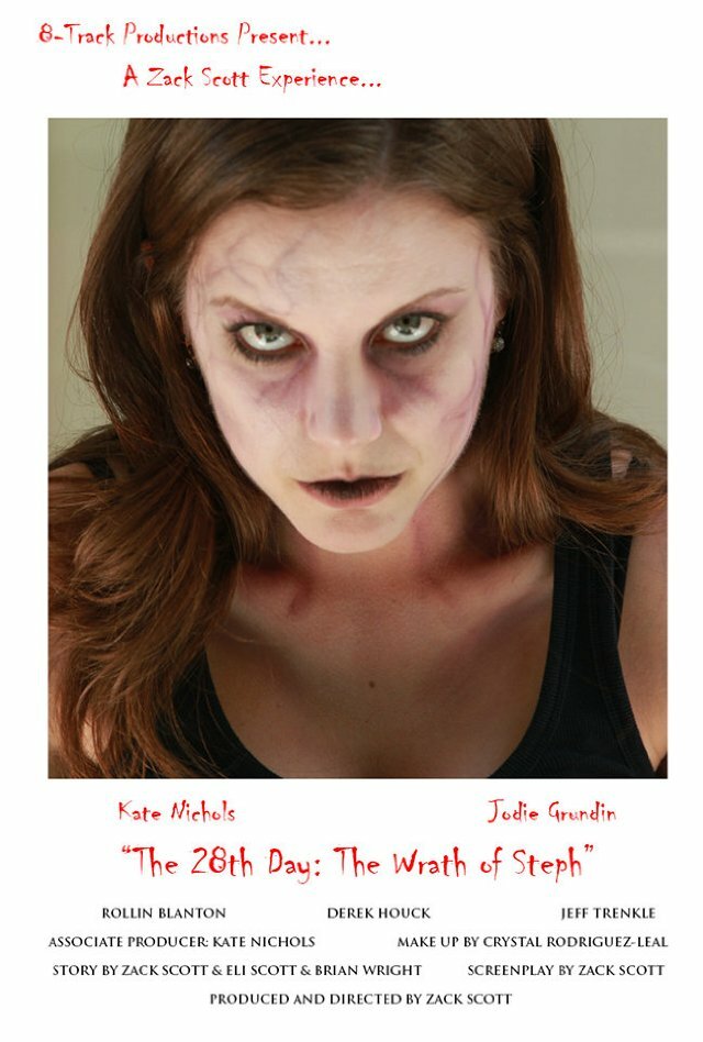 The 28th Day: The Wrath of Steph (2013) постер