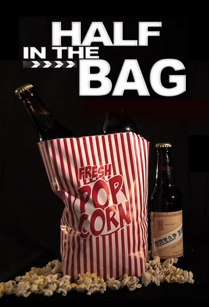 Half in the Bag (2011) постер